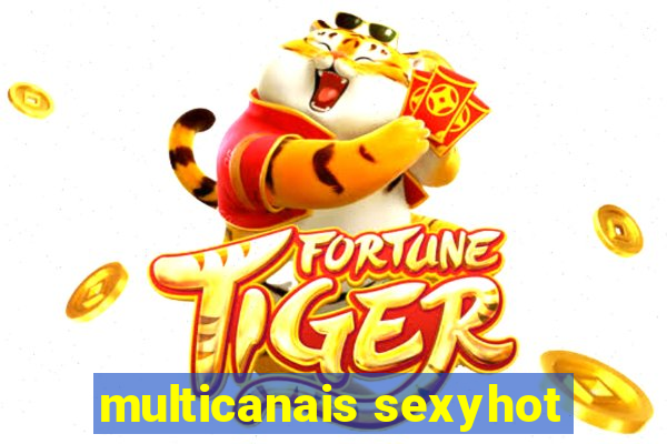 multicanais sexyhot